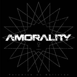 A-Morality : Paradise or Oblivion
